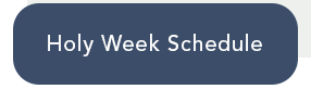 Catholic Family of South Buffalo - Holy Week Schedule